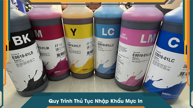 Quy Trình Thủ Tục Nhập Khẩu Mực In