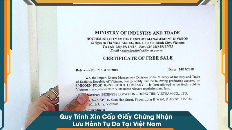 Quy Trình Xin Cấp Giấy Chứng Nhận Lưu Hành Tự Do Tại Việt Nam