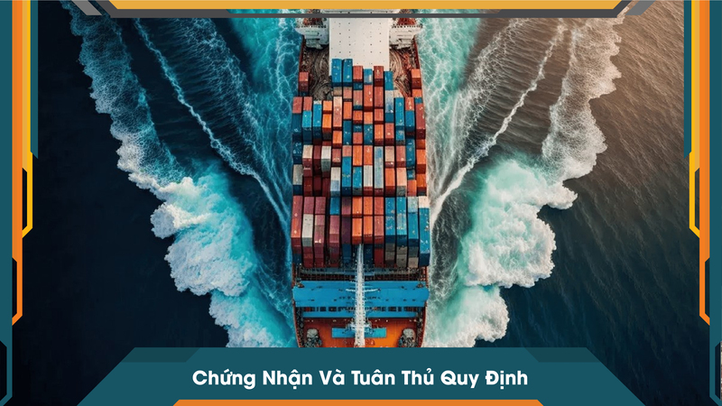 Chứng Nhận Và Tuân Thủ Quy Định