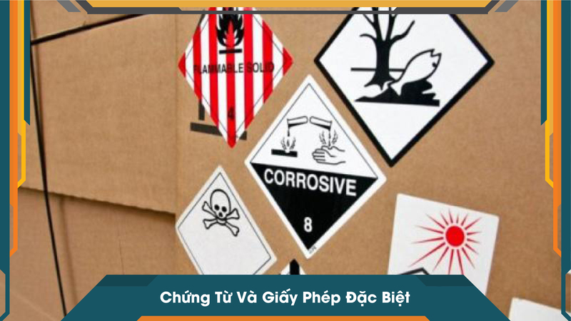 Chứng Từ Và Giấy Phép Đặc Biệt