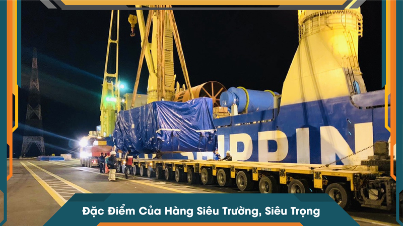 Đặc Điểm Của Hàng Siêu Trường, Siêu Trọng