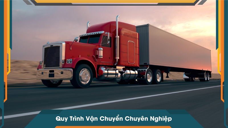 Quy Trình Vận Chuyển Chuyên Nghiệp